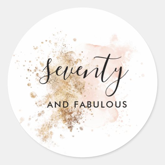 70 And Faborous, Woman 70誕生日 ラウンドシール (正面)