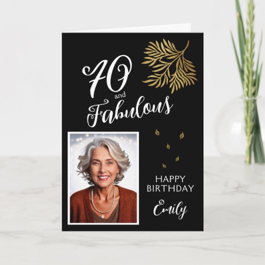 70 and Fabulous Foliage 70th Birthday Photo Card カード (正面)