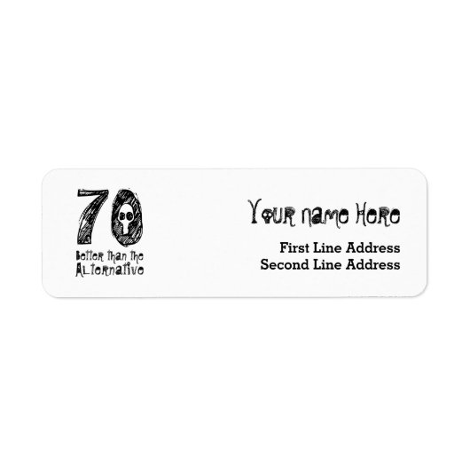 70 Better Than Alternative 70おもしろい誕生日Q70 ラベル (正面)