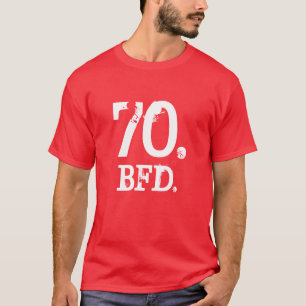 70. BFD. Tシャツ