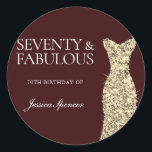 70 & Fabulous 70th Birthday Party金ゴールド・ドレス ラウンドシール<br><div class="desc">70 & Fabulous 70thバースデーパーティー金ゴールドドレスブルゴーニュ</div>