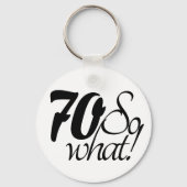 70 Soスクリプト70感動的番目の誕生日 キーホルダー (正面)
