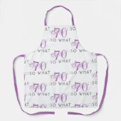 70 So what 面白い ピンク 70歳の誕生日 女性 エプロン (正面)