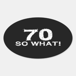 70 So What - 70おもしろい誕生日 楕円形シール