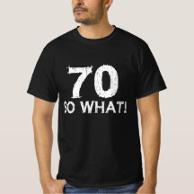 70 So What - 70おもしろい誕生日