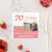 70 So what Pink 70おもしろいth誕生日写真 スタンダードカクテルナプキン (インサイチュ)