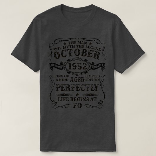70 Year Old  October 1952 Man Myth Legend 70th Bir Tシャツ (デザイン正面)