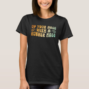 70sレトロヴィンテージゴムホースで鼻を上げる tシャツ