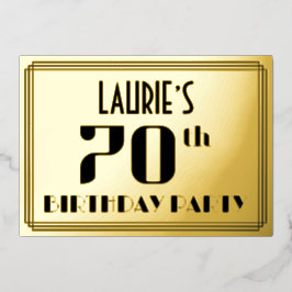 70th誕生日パーティー：アールデコの外観"70"と名前 箔招待状