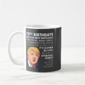 70th Birthday Gift Funny Trump Quote Shirt For Men コーヒーマグカップ (左)