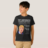 70th Birthday Gift Funny Trump Quote Shirt For Men Tシャツ (正面フル)