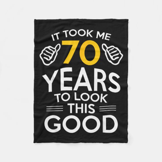 70th Birthday Gift Took Me 70 Years Old  フリースブランケット (正面)
