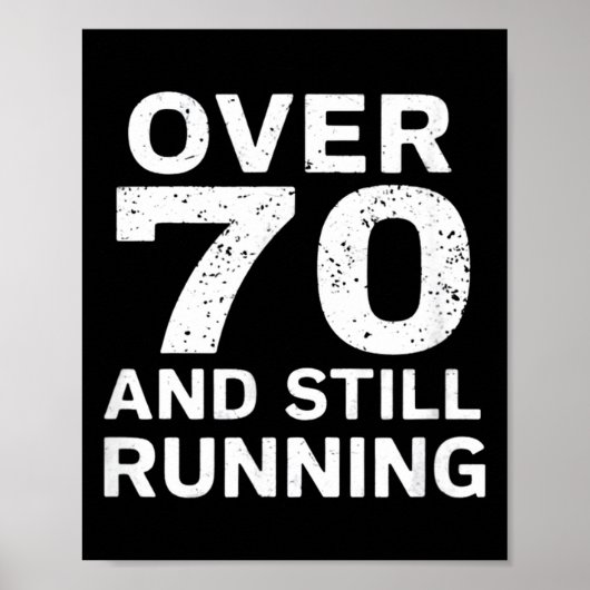 70th Birthday Older Runners Over The Hill 70 Runni ポスター (正面)