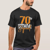 70Th Birthday Squad Family Matching Group Tシャツ (正面)