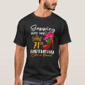 71代のクイーンのような71誕生日に踏み込む Tシャツ (正面)