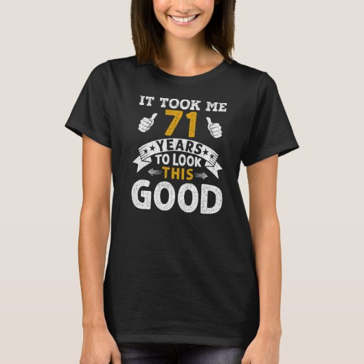 71年のことわざ男女71歳の誕生日を迎えた Tシャツ (正面)
