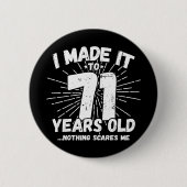 71歳の皮肉ミームおもしろい71誕生日 缶バッジ (正面)