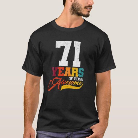 71歳素晴らしの誕生日Gif Tシャツ (正面)