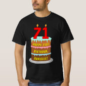 71番目の誕生日—おもしろいケーキとキャンドル、名前をカスタムする付き Tシャツ (正面)