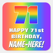 71番目の誕生日: カラフル、おもしろいレインボーパターン# 71 スクエアシール (正面)