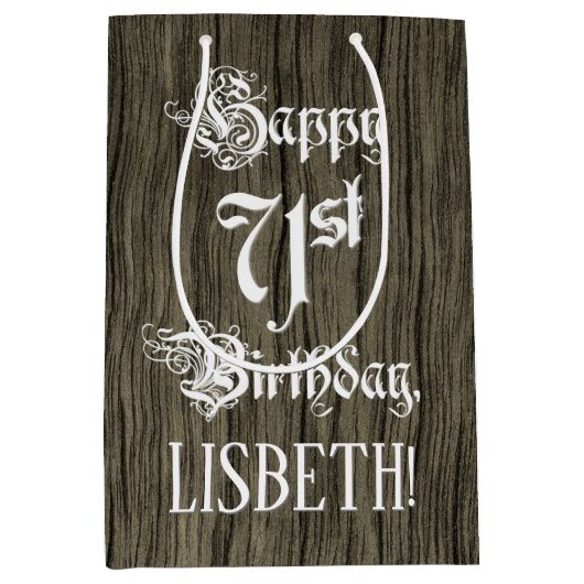 71番目の誕生日: ファンシー、フェイクWood Look +名前をカスタムする ミディアムペーパーバッグ (正面)