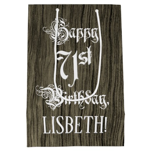 71番目の誕生日: ファンシー、フェイクWood Look +名前をカスタムする ミディアムペーパーバッグ (裏面)