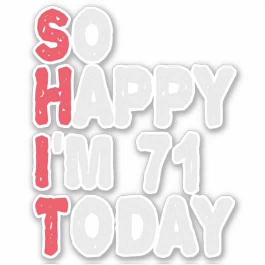 71誕生日嬉しい今日のギフト71おもしろいだ シール (正面)