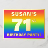 71st Birthday Party: Fun, Colorful Rainbow Pattern 箔招待状 (正面)