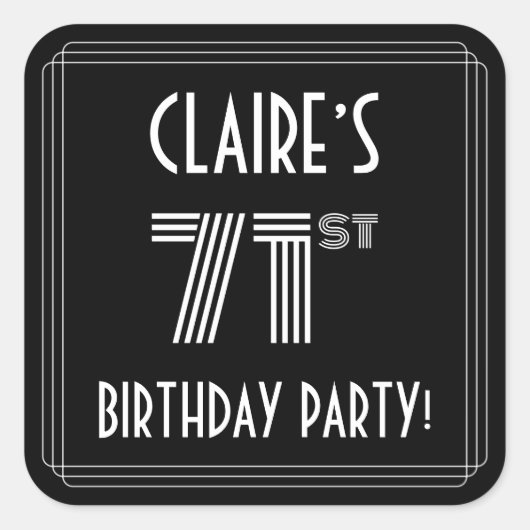71th Birthday Party:アールデコスタイルと名前をカスタムする スクエアシール (正面)