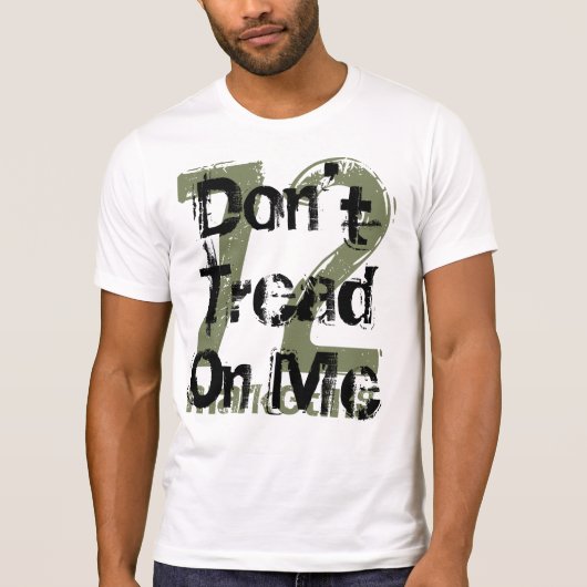 72マーケティングは私を踏みつけない Tシャツ (正面)