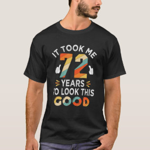 72回目の誕生日プレゼントで72年72年 Tシャツ