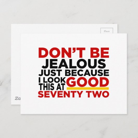 72歳の誕生日デザイン - 私はこの年齢でかっこよく見える ポストカード (正面/裏面)