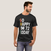 72歳の誕生日ヴィンテージだから幸せIm 72今日 Tシャツ (正面フル)