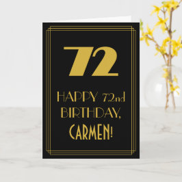 72歳の誕生日 - アールデコ風のデザイン「72」＆名前 カード