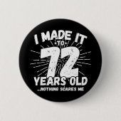 72歳皮肉ミームおもしろい72誕生日 缶バッジ (正面)