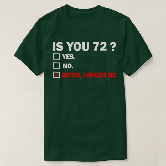 72歳誕生日72日 Tシャツ (デザイン正面)