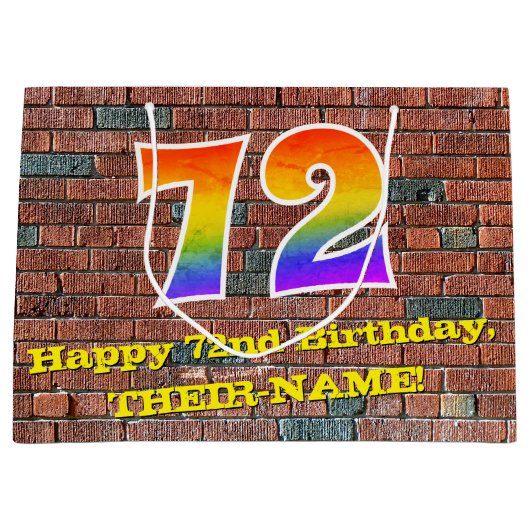 72番目の誕生日:おもしろい、インスパイアグラフィティ・レインボー# 72 ラージペーパーバッグ (正面)