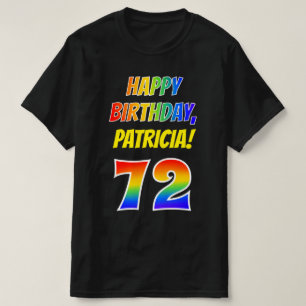 72番目の誕生日:はっきりした、おもしろい、レインボー72、名前をカスタムする Tシャツ