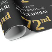 72番目の誕生日: エレガント、黒、フェイク金ゴールド ラッピングペーパー (ロールコーナー)