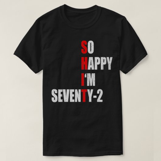 72番目の72誕生日文字でおもしろいす Tシャツ (デザイン正面)