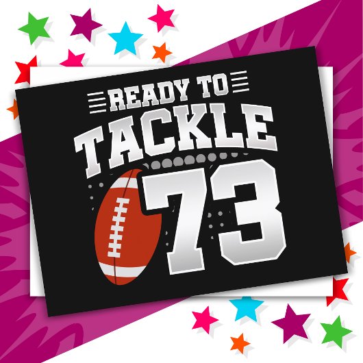 73歳のタックルフットボールパーティ 73回目の誕生日 ポストカード