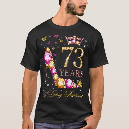 73歳素晴らし、73歳、誕生日 Tシャツ (正面)