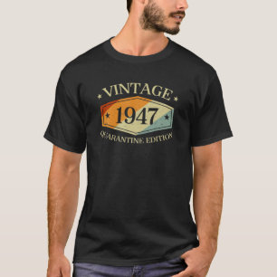 73歳73番目の誕生日ギフト1947検疫Ed Tシャツ