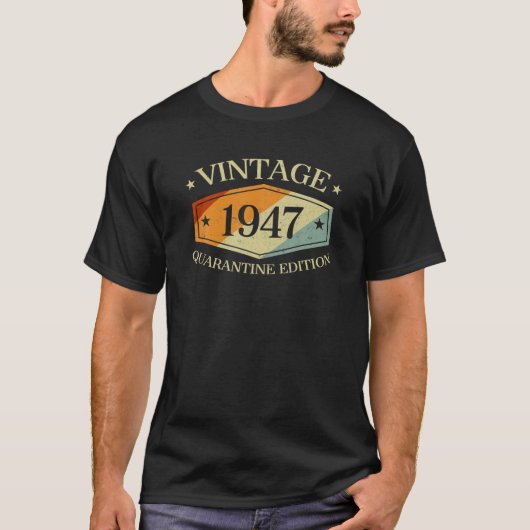 73歳73番目の誕生日ギフト1947検疫Ed Tシャツ (正面)