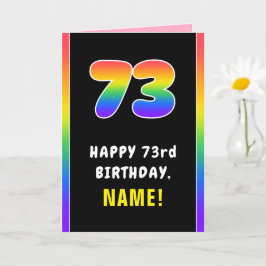 73番目の誕生日カラフル: Rainbow # 73,名前をカスタムする カード