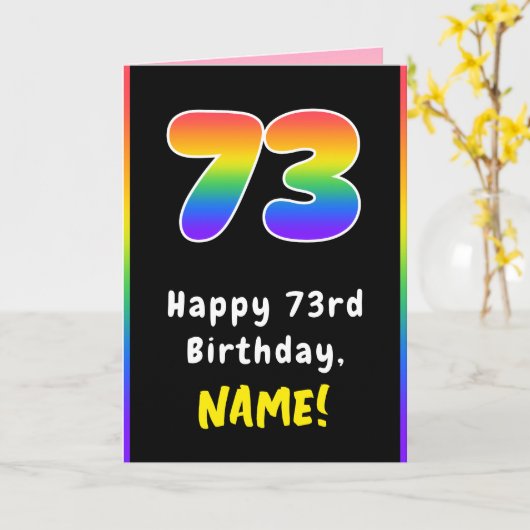 73番目の誕生日カラフル: Rainbow # 73,名前をカスタムする カード (黄色い花)