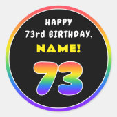 73番目の誕生日カラフル: Rainbow # 73,名前をカスタムする ラウンドシール (正面)