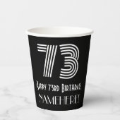 73番目の誕生日—インスパイアアールデコの検索:「73」 +名前 紙コップ (正面)