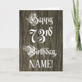 73番目の誕生日: ファンシー、エレガント文字フェイク、木目 カード (正面)