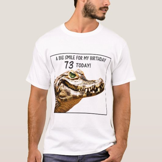 73番誕生日アリゲータースマイル Tシャツ (正面)